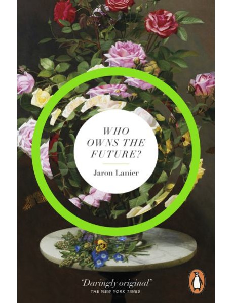 Who Owns The Future