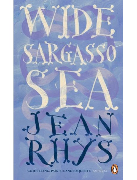 Wide Sargasso Sea