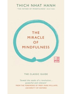 The Miracle of Mindfulness Gift edition