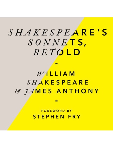 Shakespeares Sonnets, Retold