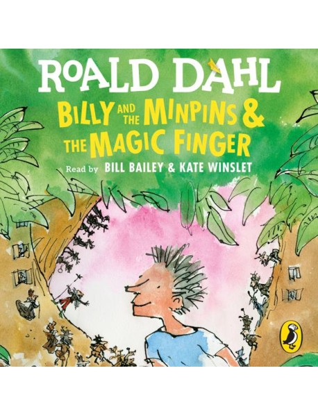 Billy and the Minpins The Magic Finger