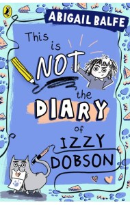 This is NOT the Diary of Izzy Dobson