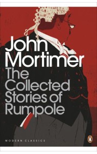 The Collected Stories of Rumpole