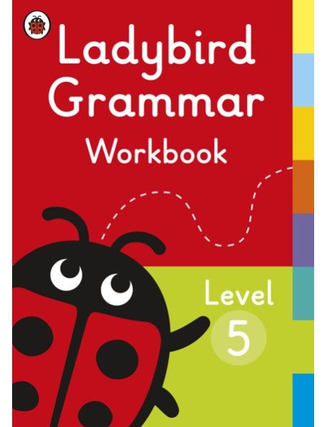 Ladybird Grammar Workbook Level 5
