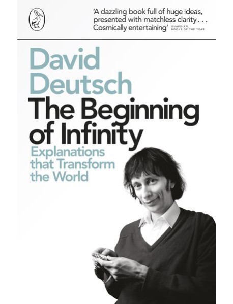 The Beginning of Infinity