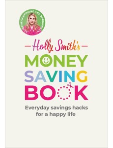 Holly Smiths Money Saving Book