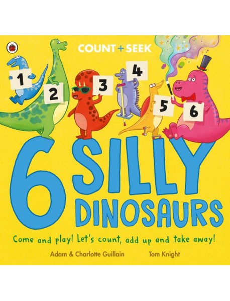 6 Silly Dinosaurs