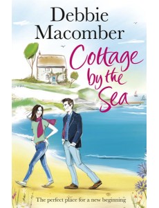 Cottage by the Sea Cottage by the Sea