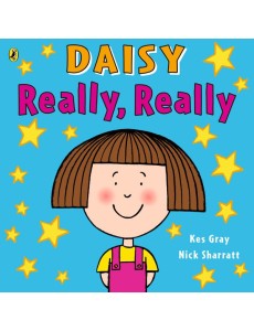Daisy Really Really