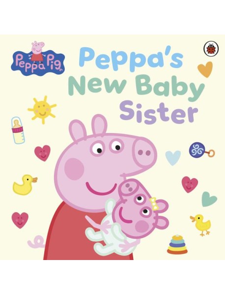 Peppa Pig Peppas New Baby Sister