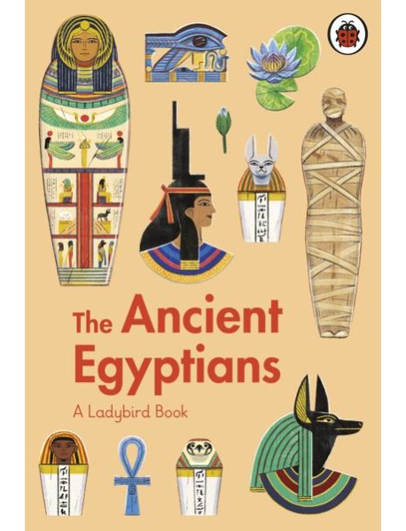 A Ladybird Book The Ancient Egyptians