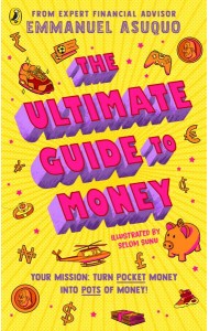 The Ultimate Guide to Money