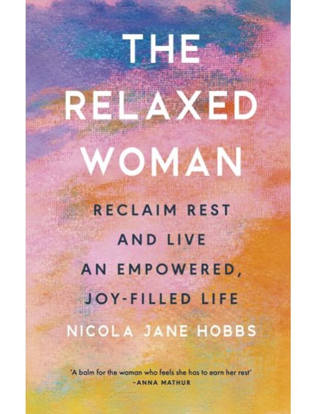 The Relaxed Woman