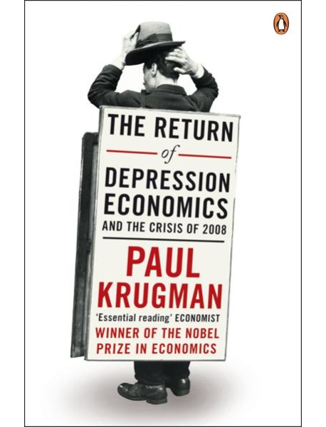 The Return of Depression Economics