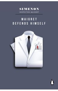 Maigret Defends Himself
