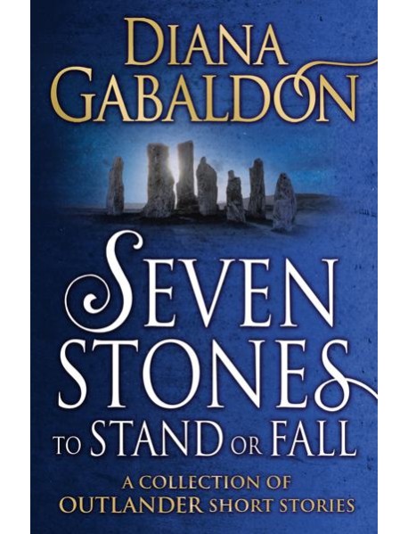 Seven Stones to Stand or Fall