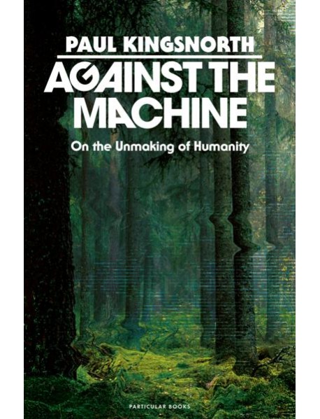 Against the Machine