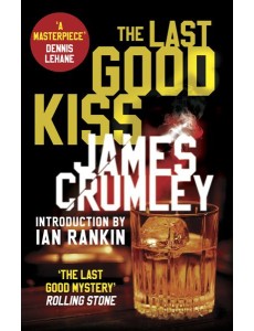 The Last Good Kiss