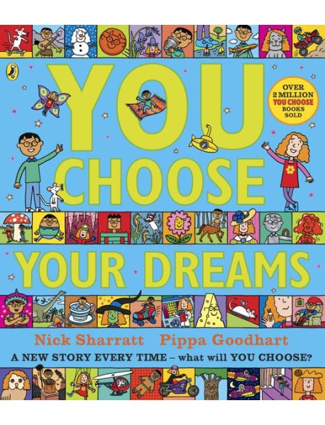 You Choose Your Dreams
