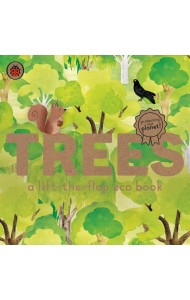 Trees A lifttheflap eco book