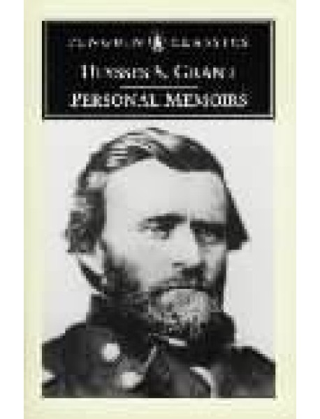 Personal Memoirs of Ulysses SGrant