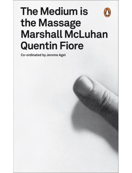 The Medium is the Massage