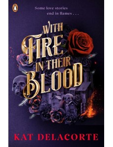 With Fire In Their Blood