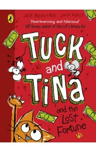 Tuck and Tina and the Lost Fortune