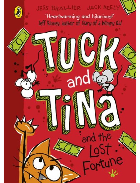 Tuck and Tina and the Lost Fortune