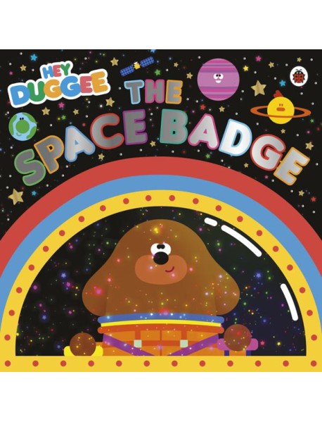 Hey Duggee The Space Badge