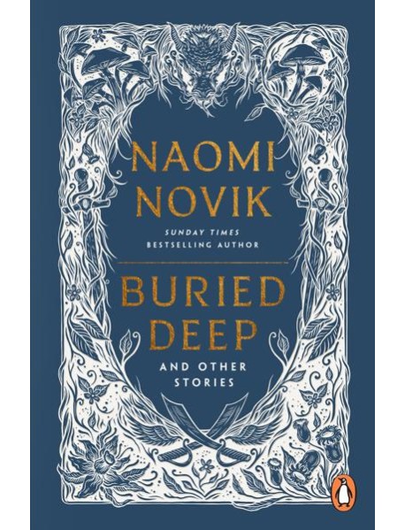 Buried Deep and Other Stories