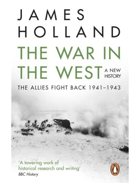 The War in the West A New History