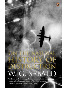 On The Natural History Of Destruction On The Natural History Of Destruction