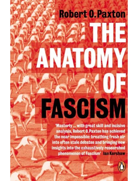 The Anatomy of Fascism