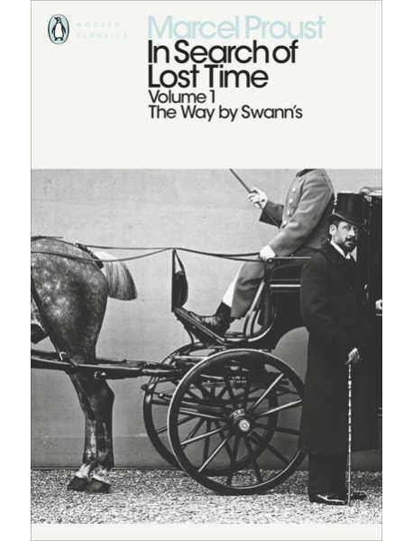 In Search of Lost Time Volume 1