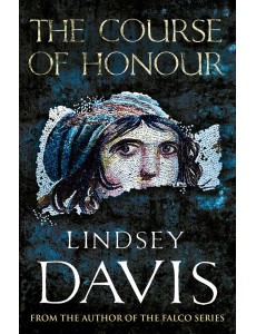 The Course Of Honour The Course Of Honour