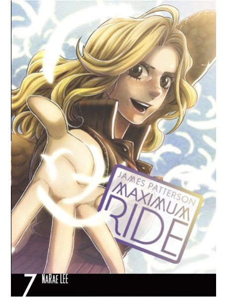 Maximum Ride Manga Volume 7