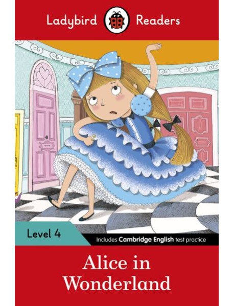 Ladybird Readers Level 4 Alice in Wond