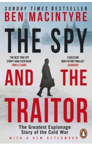 The Spy and the Traitor