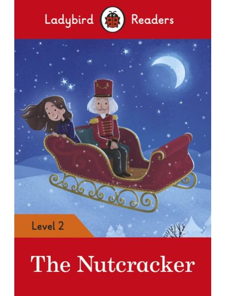 Ladybird Readers Level 2 The Nutcracke