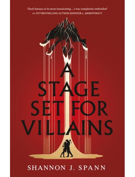 A Stage Set for Villains