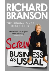 Screw Business as Usual
