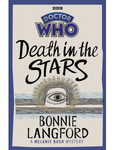 Doctor Who Death in the Stars Doctor Who Death in the Stars