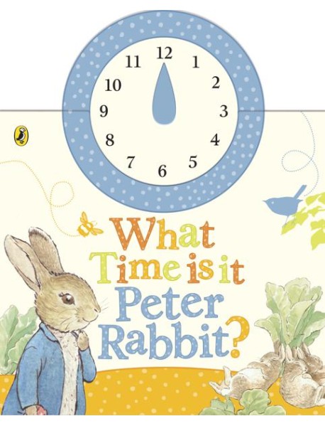 What Time Is It Peter Rabbit