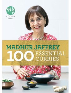 My Kitchen Table 100 Essential Curries