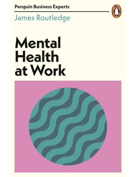 Mental Health at Work