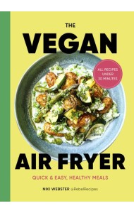 The Vegan Air Fryer