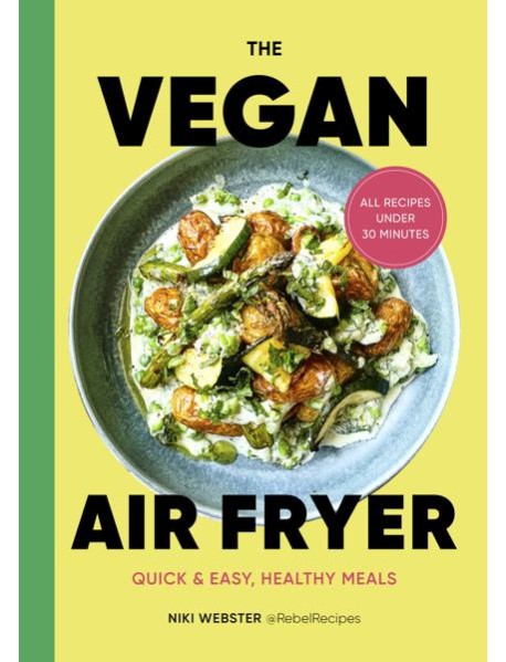 The Vegan Air Fryer