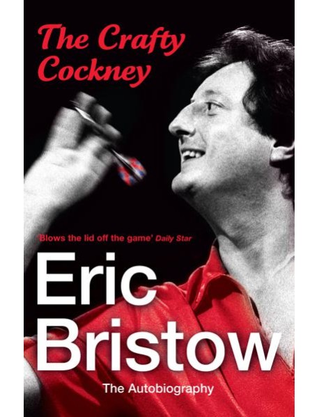Eric Bristow The Autobiography