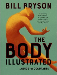 The Body Illustrated The Body Illustrated